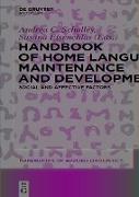 Handbook of Home Language Maintenance and Development