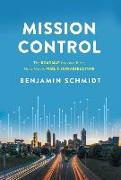 Mission Control: The Roadmap to Long-Term, Data-Driven Public Infrastructure
