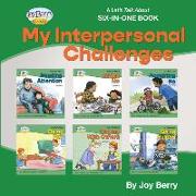 A Let's Talk About Six-in-One Book - My Interpersonal Challenges
