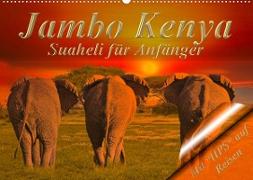 Jambo Kenya (Wandkalender 2023 DIN A2 quer)