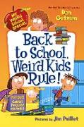 Back to School, Weird Kids Rule!