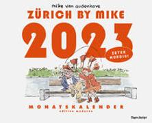 Zürich by Mike, Monatskalender 2023