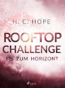 Rooftop-Challenge - Bis zum Horizont