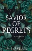 Savior of Regrets