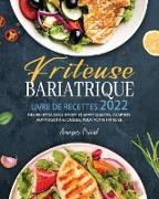 Friteuse Bariatrique Livre De Recettes 2022