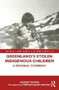 Greenland’s Stolen Indigenous Children