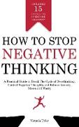 How to Stop Negative Thinking