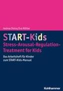 START-Kids - Stress-Arousal-Regulation-Treatment for Kids