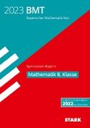STARK Bayerischer Mathematik-Test 2023 Gymnasium 8. Klasse