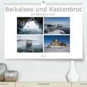 Baikalsee und Kastenbrot (Premium, hochwertiger DIN A2 Wandkalender 2023, Kunstdruck in Hochglanz)