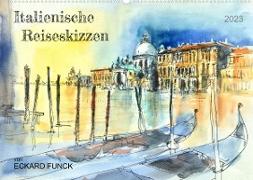 Italienische Reiseskizzen (Wandkalender 2023 DIN A2 quer)