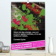 GLÜCKLICHSEIN Wandkalender (Premium, hochwertiger DIN A2 Wandkalender 2023, Kunstdruck in Hochglanz)