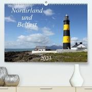 Nordirland und Belfast (Premium, hochwertiger DIN A2 Wandkalender 2023, Kunstdruck in Hochglanz)