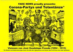 Corona-Partys und Totentänze (Wandkalender 2023 DIN A2 quer)
