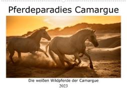 Pferdeparadies Camargue (Wandkalender 2023 DIN A2 quer)