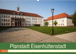 Planstadt Eisenhüttenstadt - ein sozialistischer Traum (Wandkalender 2023 DIN A2 quer)