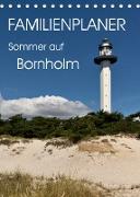 Familienplaner - Sommer auf Bornholm (Tischkalender 2023 DIN A5 hoch)