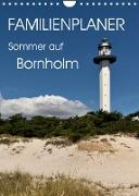 Familienplaner - Sommer auf Bornholm (Wandkalender 2023 DIN A4 hoch)