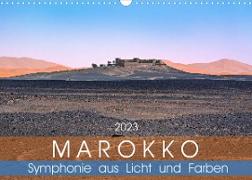 Marokko ¿ Symphonie aus Licht und Farben (Wandkalender 2023 DIN A3 quer)