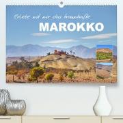 Erlebe mit mir das traumhafte Marokko (Premium, hochwertiger DIN A2 Wandkalender 2023, Kunstdruck in Hochglanz)