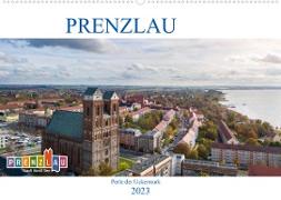 Prenzlau - Perle der Uckermark (Wandkalender 2023 DIN A2 quer)