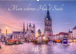 Mein schönes Halle Saale 2023 (Wandkalender 2023 DIN A2 quer)