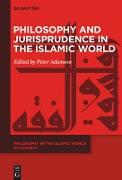 Philosophy and Jurisprudence in the Islamic World