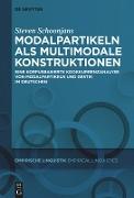 Modalpartikeln als multimodale Konstruktionen