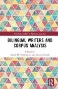 Bilingual Writers and Corpus Analysis