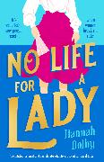 No Life for a Lady