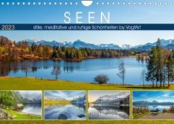 SEEN, stille, meditative und ruhige Schönheiten by VogtArt (Wandkalender 2023 DIN A4 quer)