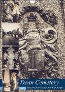 Dean Cemetery - Historischer Friedhof Edinburgh (Wandkalender 2023 DIN A4 hoch)
