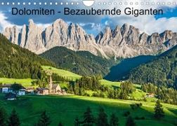 Dolomiten - Bezaubernde Giganten (Wandkalender 2023 DIN A4 quer)