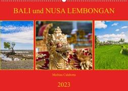 Bali und Nusa LembonganAT-Version (Wandkalender 2023 DIN A2 quer)