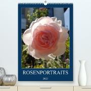Rosenporträts (Premium, hochwertiger DIN A2 Wandkalender 2023, Kunstdruck in Hochglanz)