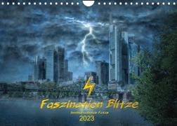 Faszination Blitze beeindruckende Fotos (Wandkalender 2023 DIN A4 quer)