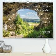 Das Lonetal - Wiege der menschlichen Kunst (Premium, hochwertiger DIN A2 Wandkalender 2023, Kunstdruck in Hochglanz)