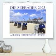 Die Seebäder 2023 (Premium, hochwertiger DIN A2 Wandkalender 2023, Kunstdruck in Hochglanz)
