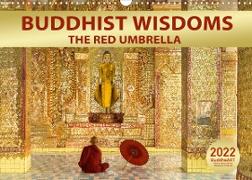 BUDDHIST WISDOMS - THE RED UMBRELLA (Wall Calendar 2023 DIN A3 Landscape)