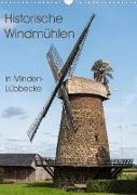 Historische Windmühlen in Minden-Lübbecke (Wandkalender 2023 DIN A3 hoch)