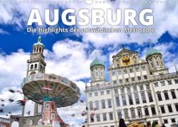 Augsburg ¿ Die Highlights der schwäbischen Metropole (Wandkalender 2023 DIN A3 quer)