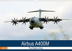 Airbus A400M Atlas (Wall Calendar 2023 DIN A3 Landscape)
