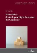 Prekarität in deutschsprachigen Romanen der Gegenwart