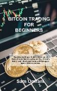BITCOIN TRADING FOR BEGINNERS