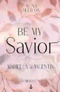 Be My Savior