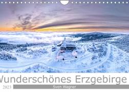 Wunderschönes Erzgebirge (Wandkalender 2023 DIN A4 quer)