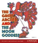 The Great Archer and the Moon Goddess: My Favourite Chinese Stories Series