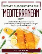 Dietary Guidelines for the Mediterranean Diet