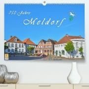 750 Jahre Meldorf (Premium, hochwertiger DIN A2 Wandkalender 2023, Kunstdruck in Hochglanz)