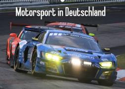 Motorsport in Deutschland (Wandkalender 2023 DIN A2 quer)